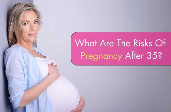 What Are The Risks Of Pregnancy After 35?